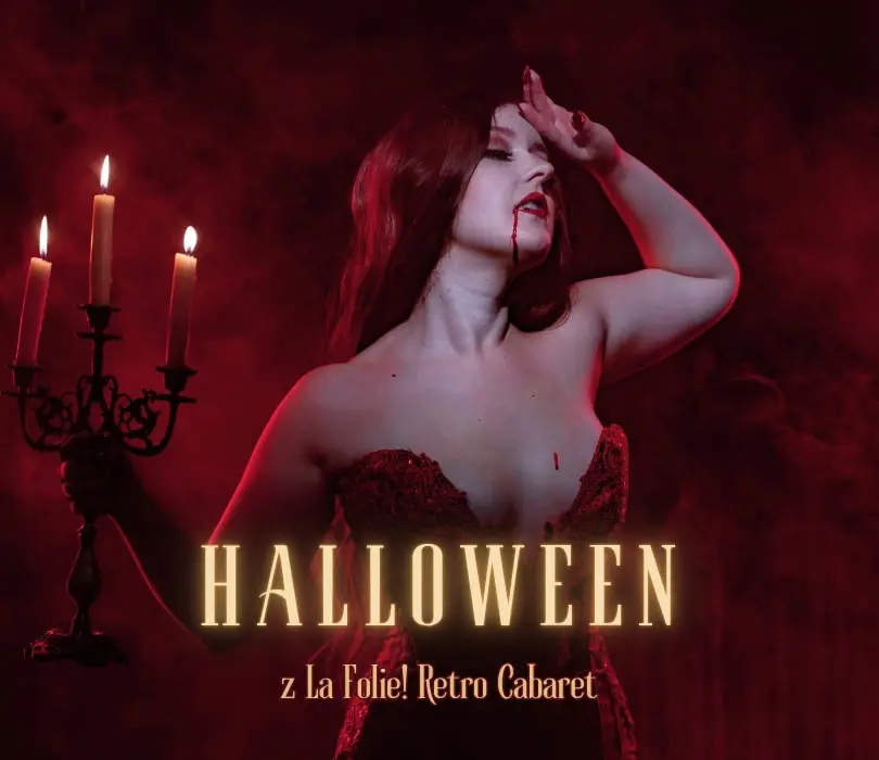 La Folie! Halloween Show - niedziela