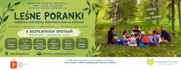 Leśne Poranki - rodzinne warsztaty dobrostanowe w naturze