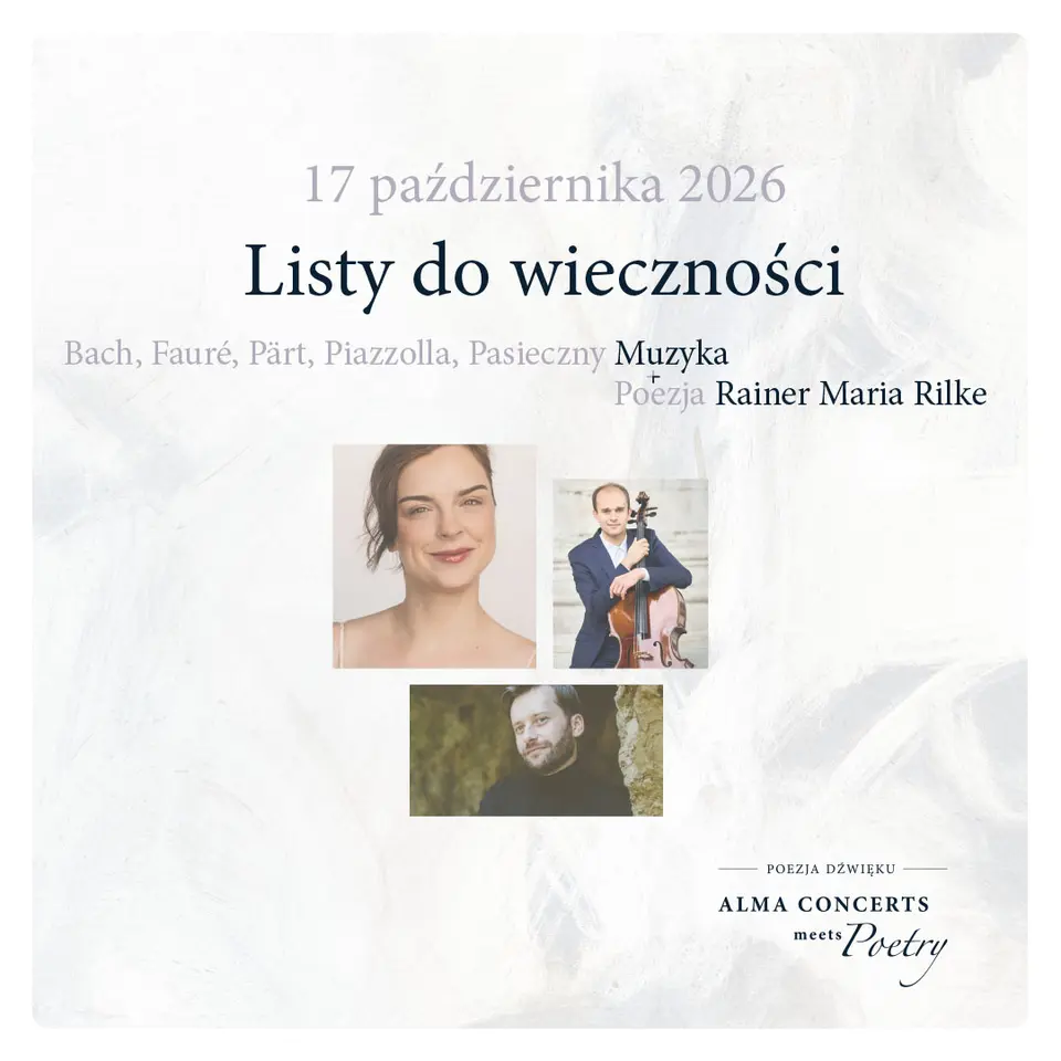 Listy do wieczności – Alma Concerts Meets Poetry