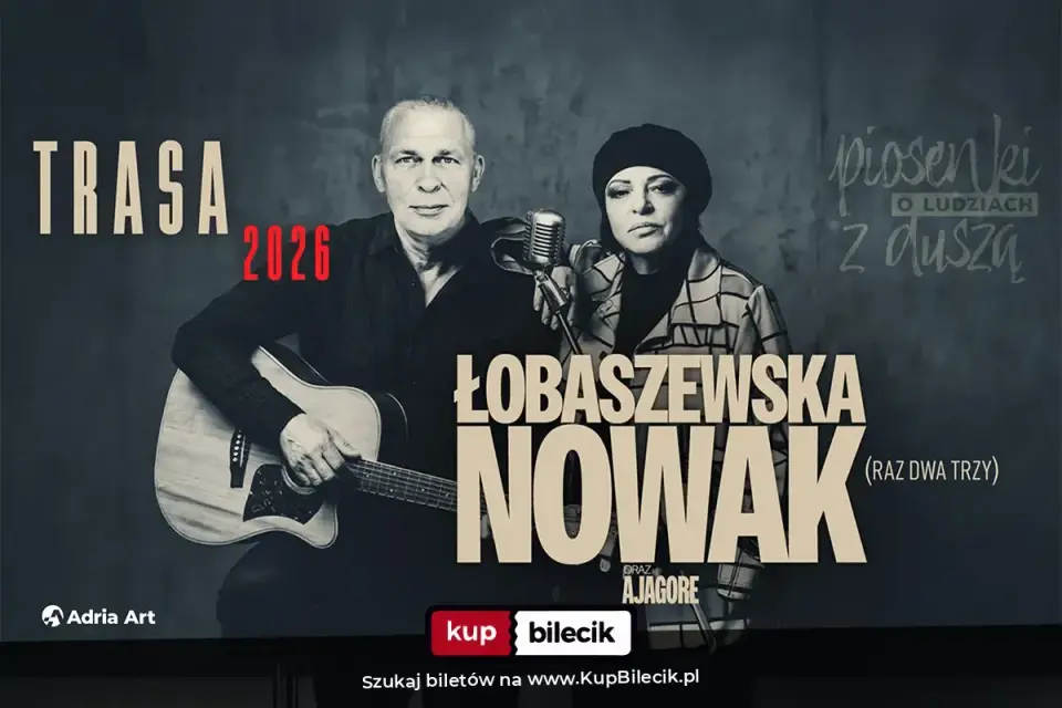 Łobaszewska & Nowak (Raz Dwa Trzy) - Piosenki o ludziach z duszą