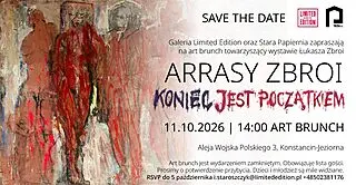 Łukasz Zbroi. Arrasy zbroi. Koniec jest początkiem