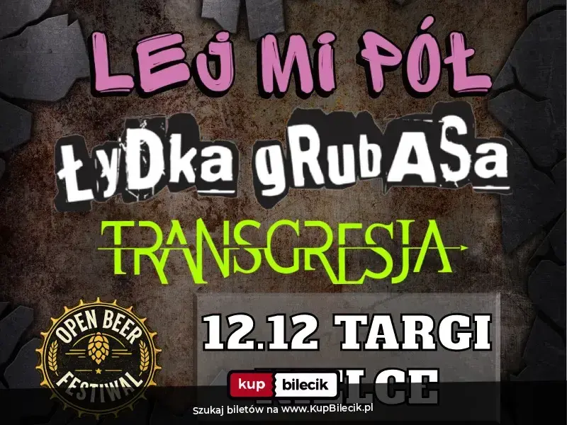 Łydka Grubasa, Lej Mi Pół, Transgresja
