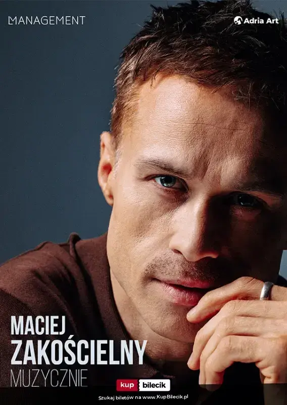 Maciej Zakościelny muzycznie