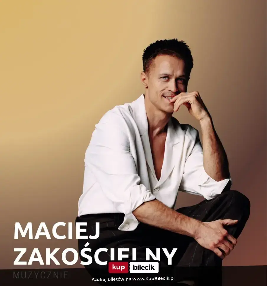 Maciej Zakościelny muzycznie