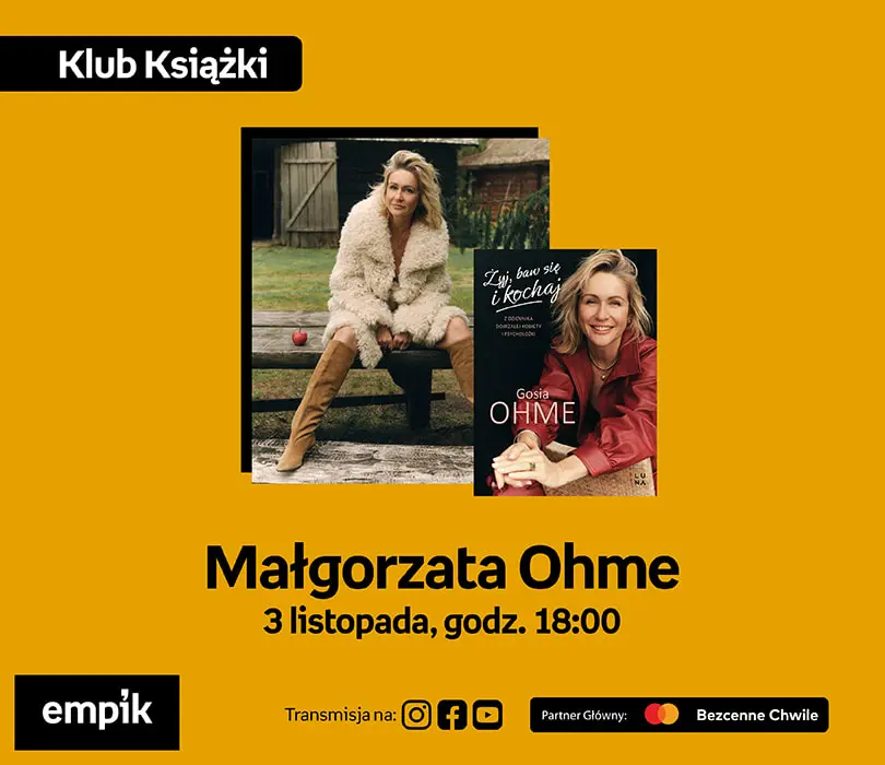 Małgorzata Ohme na Targach Książki Empiku | Żyj, baw się i kochaj