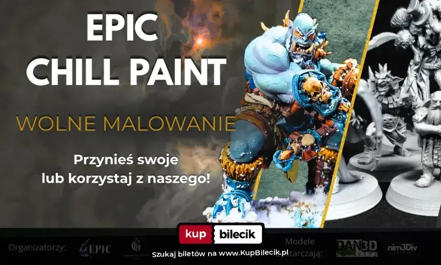 Malowanie Figurek – EPIC CHILL PAINT - Wolne Malowanie i Integracja