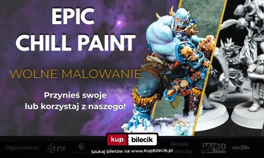 Malowanie Figurek – EPIC CHILL PAINT - Wolne Malowanie i Integracja