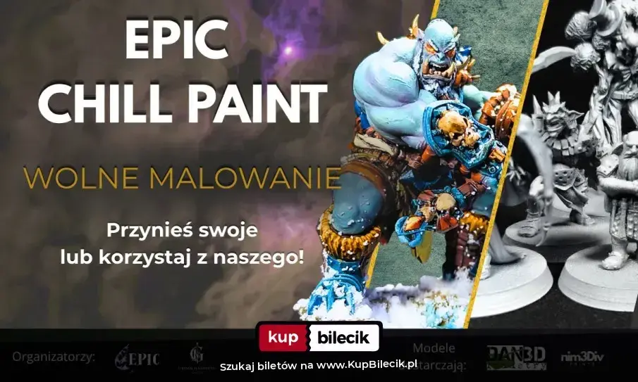 Malowanie Figurek – EPIC CHILL PAINT - Wolne Malowanie i Integracja