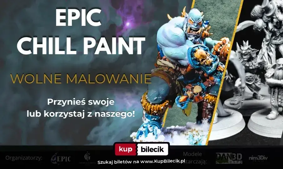 Malowanie Figurek – EPIC CHILL PAINT - Wolne Malowanie i Integracja