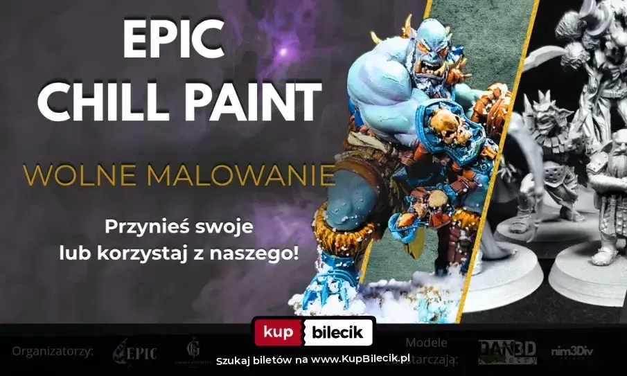 Malowanie Figurek – EPIC CHILL PAINT - Wolne Malowanie i Integracja