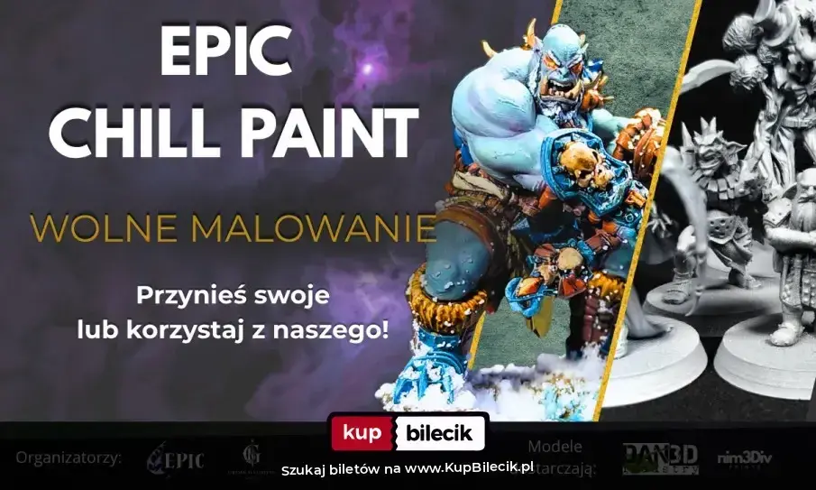 Malowanie Figurek – EPIC CHILL PAINT - Wolne Malowanie i Integracja