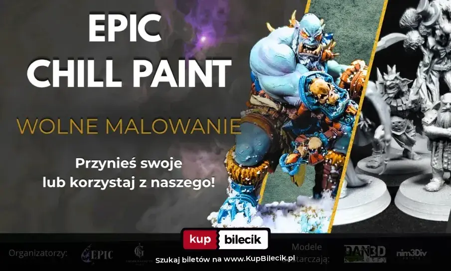 Malowanie Figurek – EPIC CHILL PAINT - Wolne Malowanie i Integracja