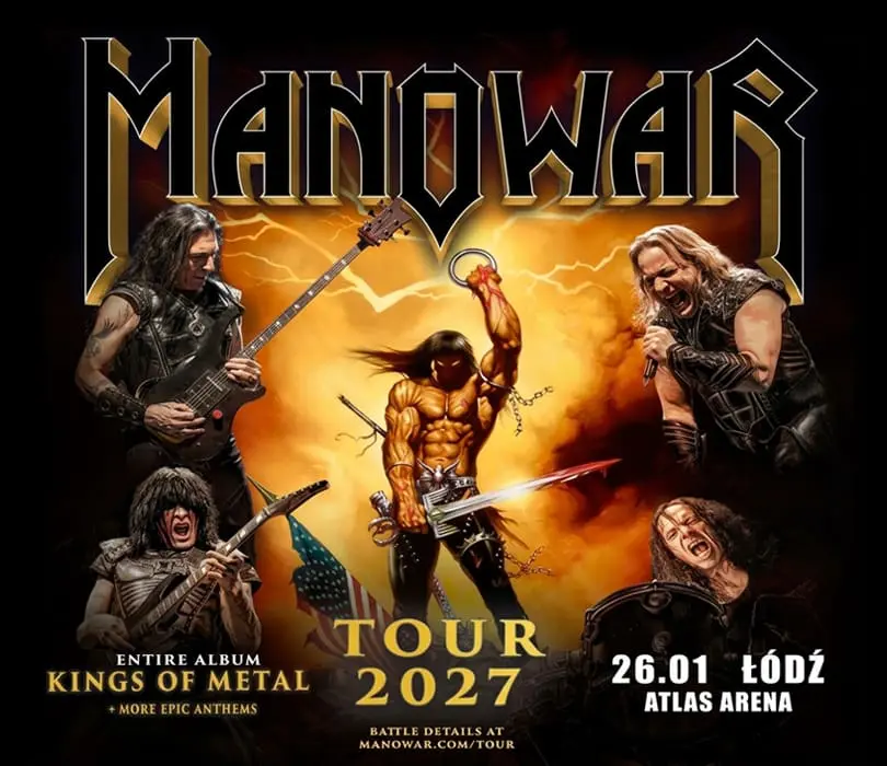 MANOWAR — KINGS OF METAL | Łódź