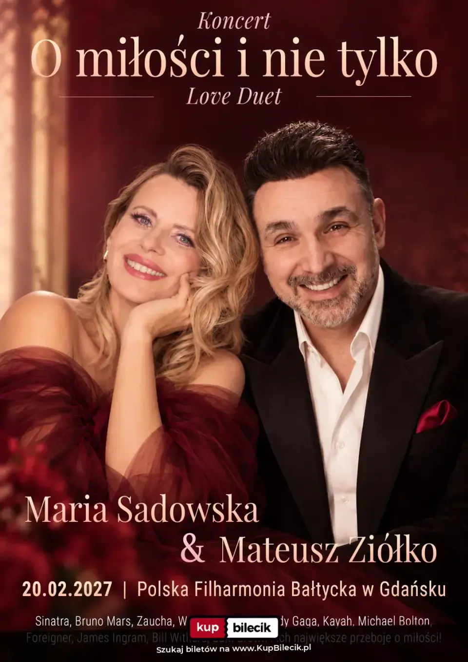 Maria Sadowska & Mateusz Ziółko – O Miłości i nie tylko!... LOVE DUET