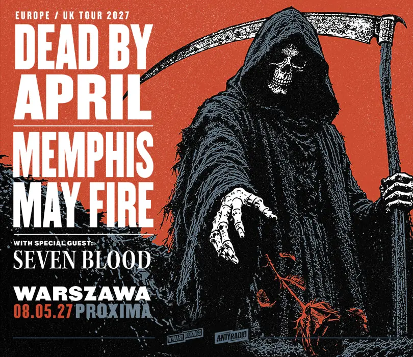 MEMPHIS MAY FIRE + DEAD BY APRIL | Warszawa