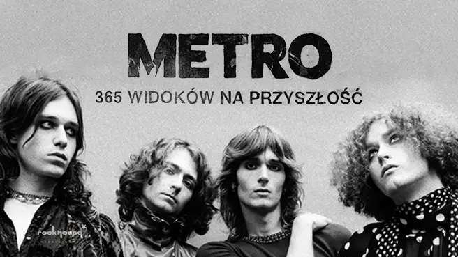 Metro - Trasa 365 widoków na przyszłość