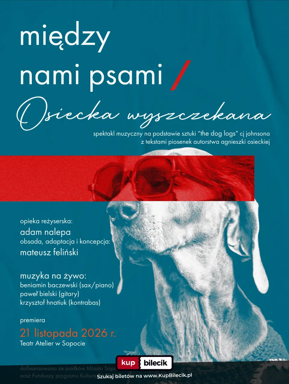 Między nami psami. Osiecka wyszczekana - PREMIERA