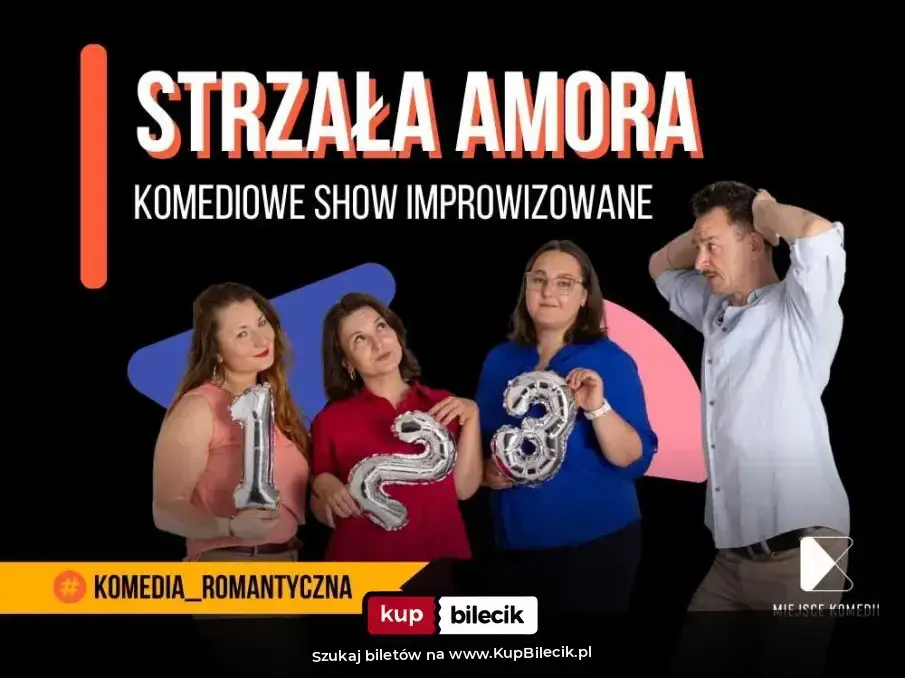 Miejsce Komedii – Strzała Amora | Komediowe Show Improwizowane