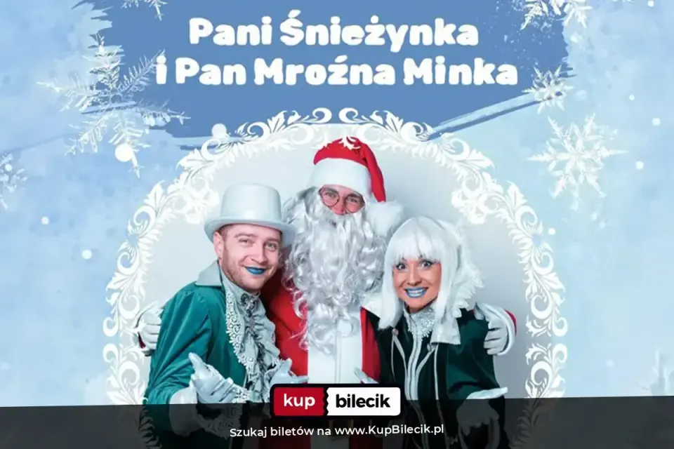Mikołajki dla dzieci – "Pani Śnieżynka i Pan Mroźna Minka"
