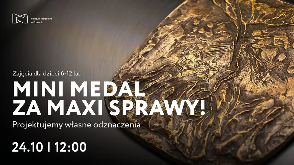 Mini medal za maxi sprawy! | MUZEALNE PRZYGODY POCZĄTKUJĄCYCH RZEMIEŚLNIKÓW