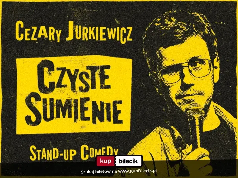 Mińsk Mazowiecki / Cezary Jurkiewicz: Czyste Sumienie / Stand-up / 06.11.2026 r. / godz. 19:00