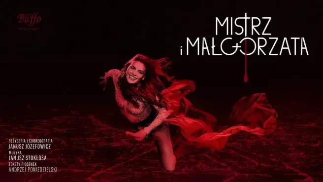 MISTRZ I MAŁGORZATA
