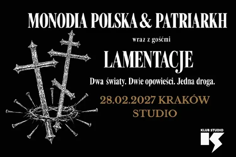 MONODIA POLSKA × PATRIARKH - LAMENTACJE 2027