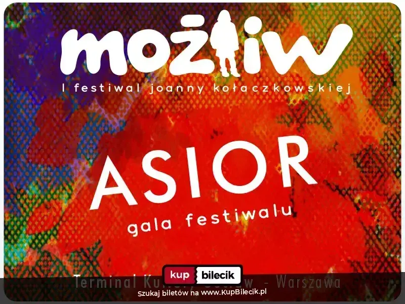 MOŻLIW 2026 - Asior – I Festiwal Joanny Kołaczkowskiej