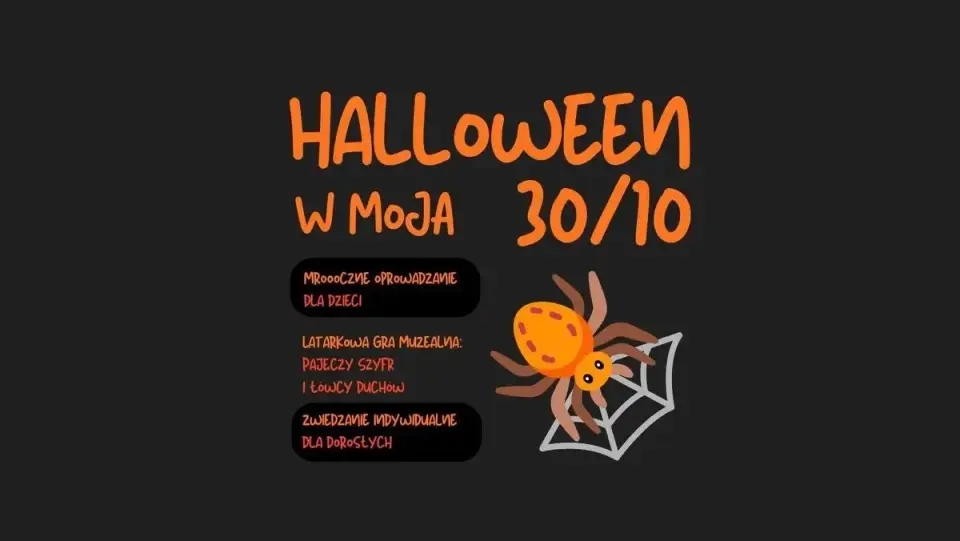 Mroczne zwiedzanie | Halloween w MoJA