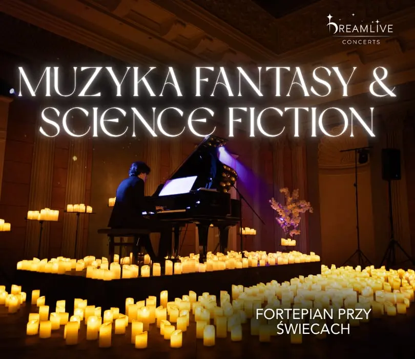 Muzyka FANTASY & SCIENCE FICTION: Fortepian przy świecach by Dreamlive Concerts | Kraków