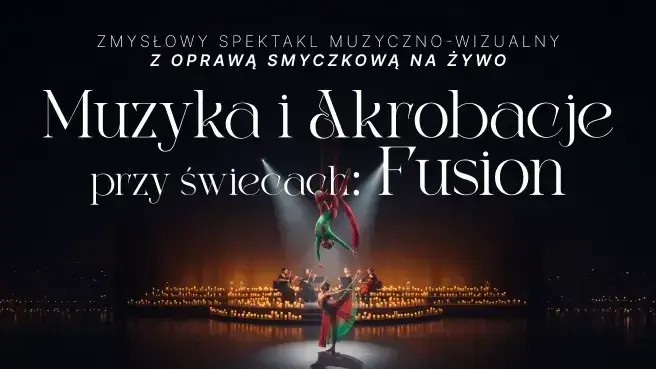 Muzyka i akrobacje przy świecach: Terra