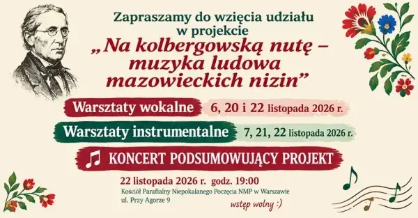 Na kolbergowską nutę - muzyka ludowa mazowieckich nizin | koncert podsumowujący projekt