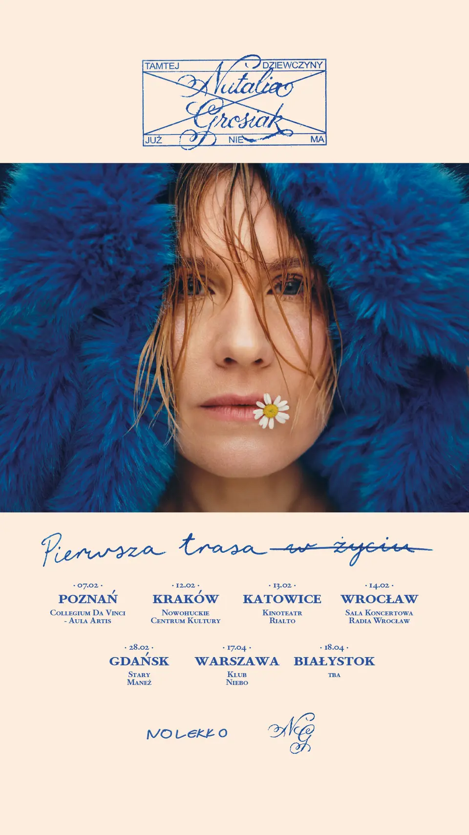 Natalia Grosiak - Tamtej dziewczyny już nie ma tour