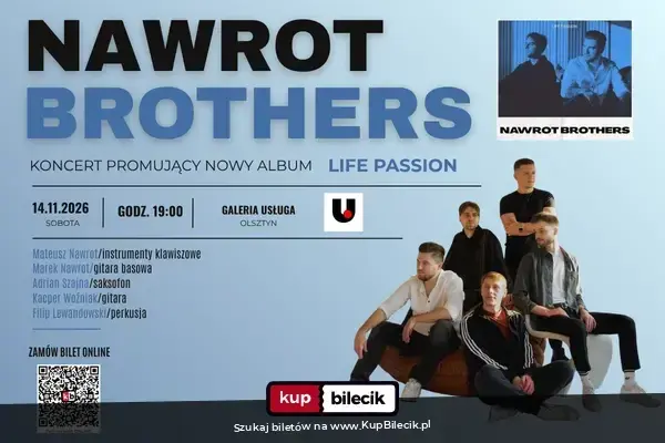 Nawrot Brothers – Koncert promujący nowy album "Life Passion"