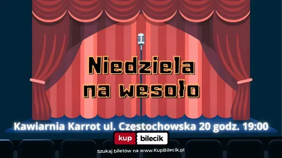 Niedziela na wesoło – Open mic