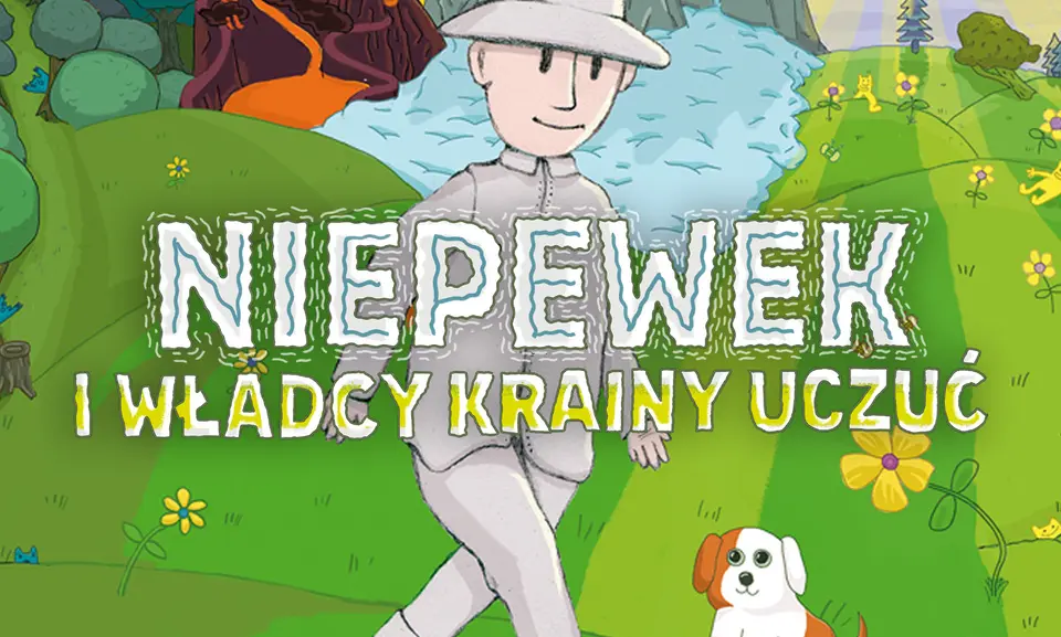 Niepewek i Władcy Krainy Uczuć