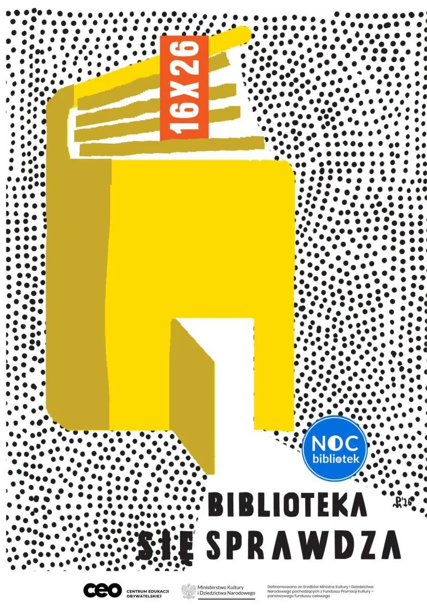 Noc Bibliotek 2026 - Biblioteka (się) sprawdza