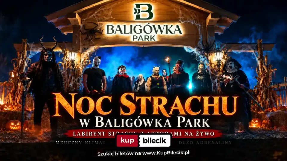 Noc strachu w Baligówka Park