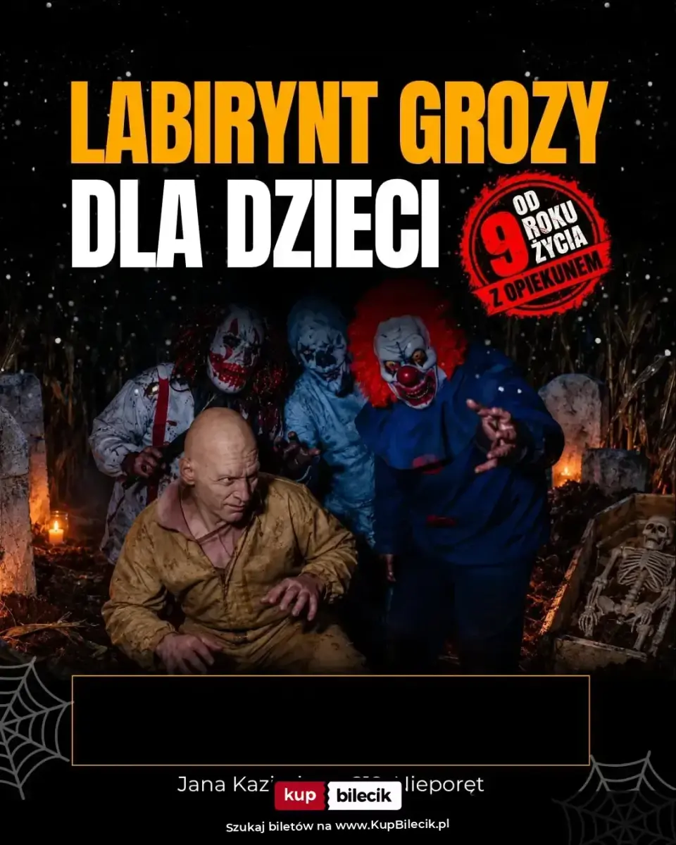 Noc strachu w Zielonym Labiryncie