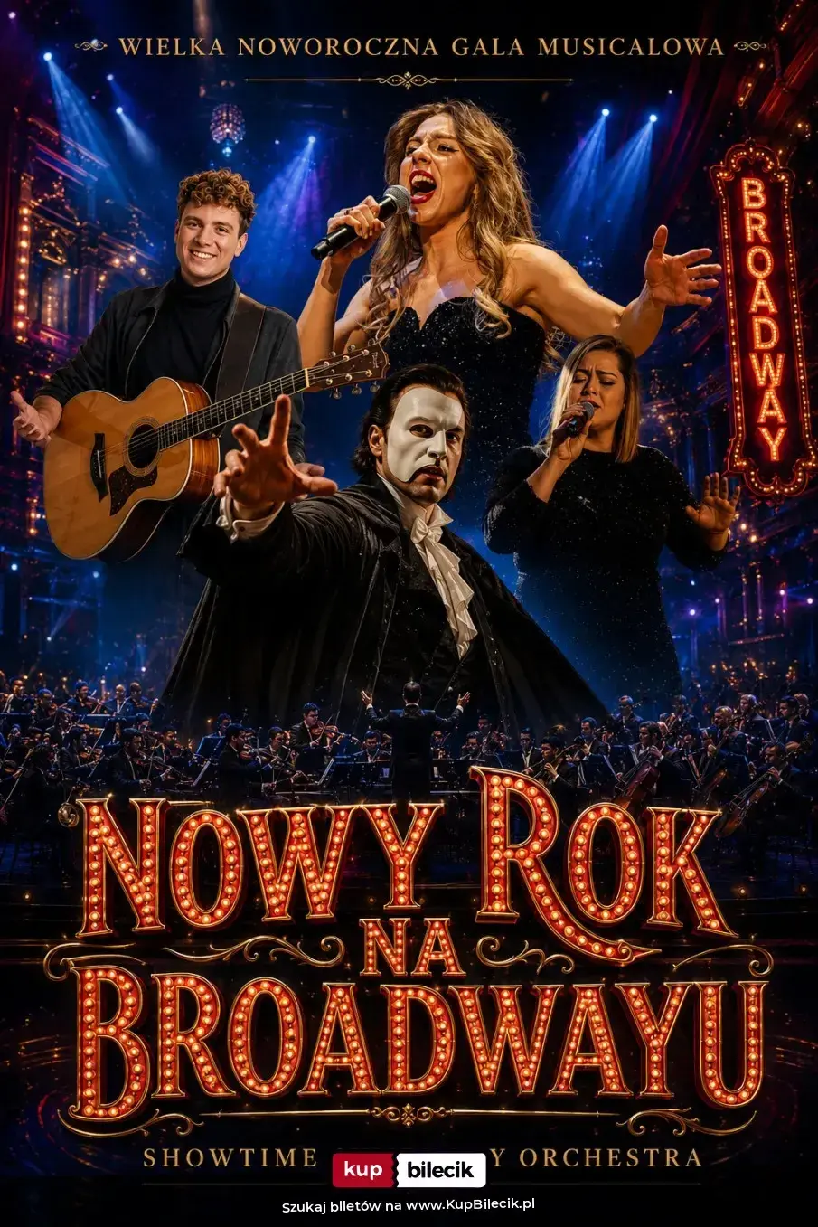 Nowy Rok na Broadwayu – Wielka Noworoczna Gala Musicalowa