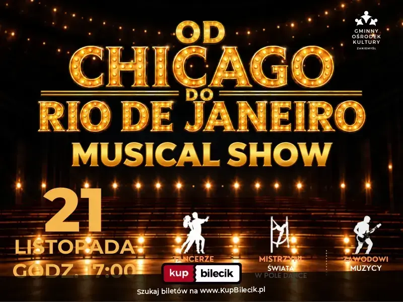 Od Chicago do Rio de Janeiro - musical show