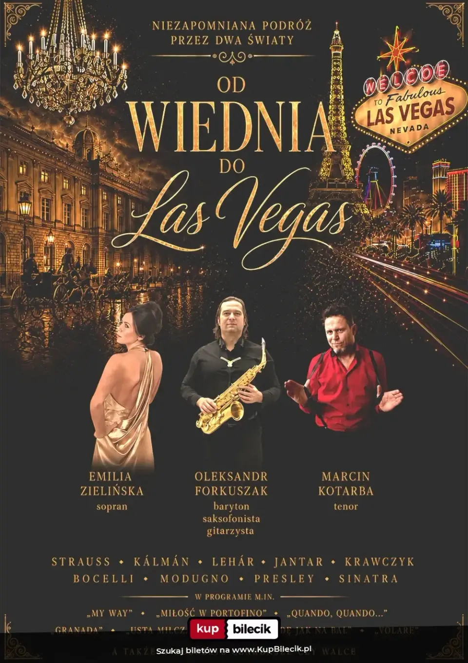 Od Wiednia do Las Vegas – Wielka Gala Muzyczna