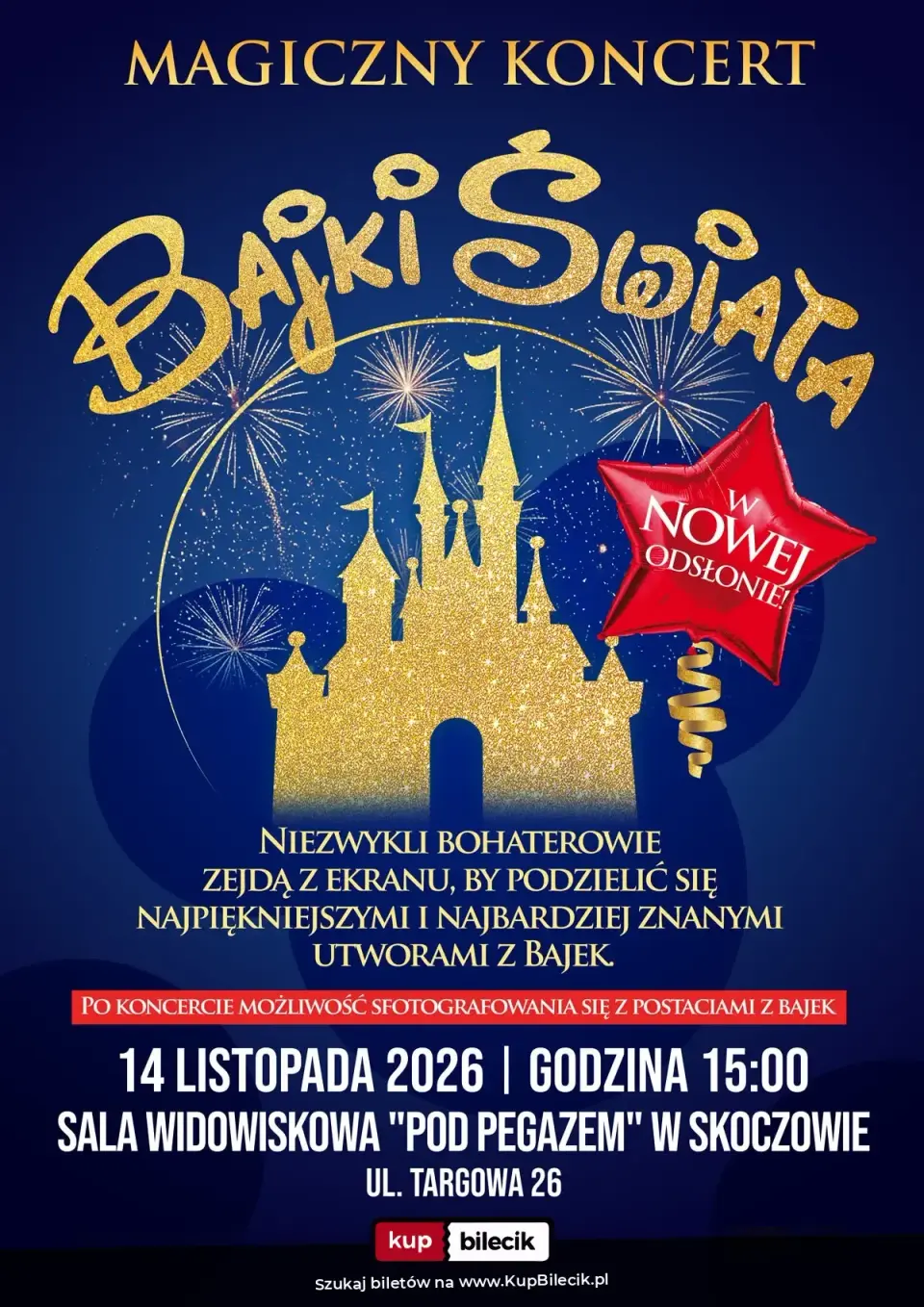 Ogólnopolski bestseller koncertowy - "Magiczny Koncert - Bajki Świata"