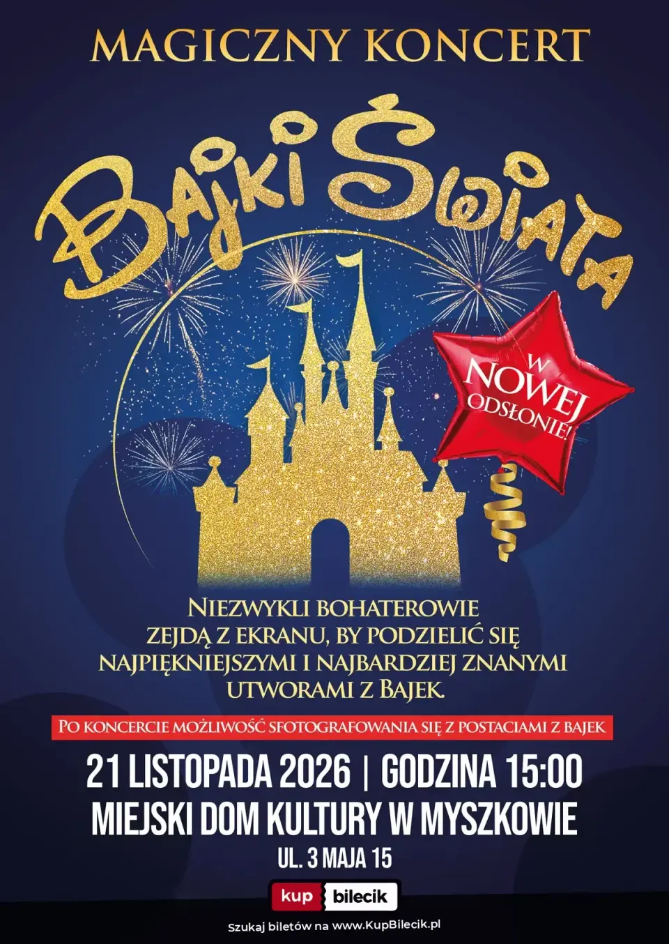 Ogólnopolski bestseller koncertowy - "Magiczny Koncert - Bajki Świata"