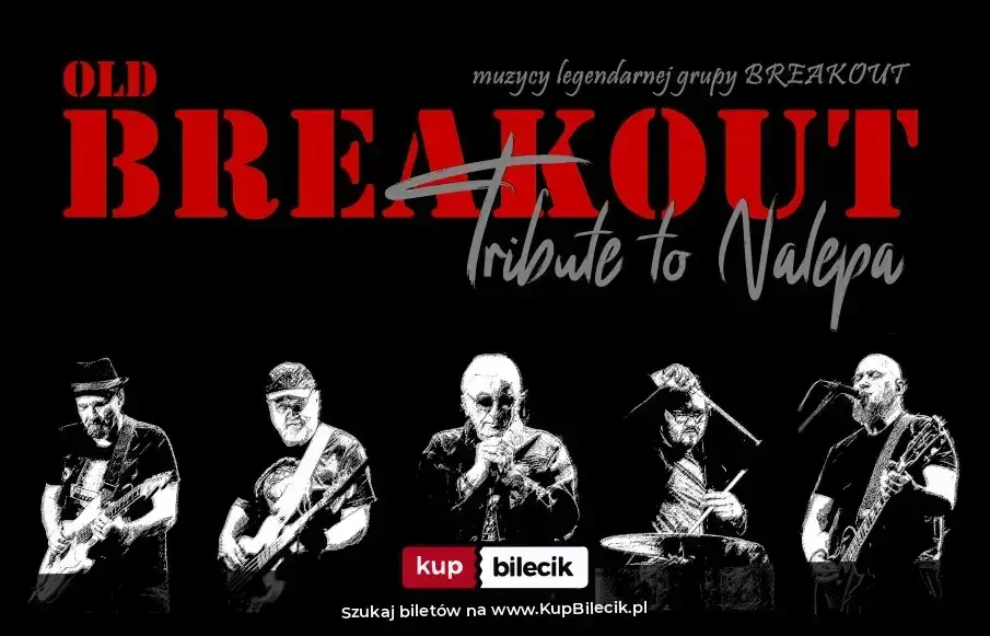 Old Breakout – Muzycy legendarnego BREAKOUT - 55-lat płyty "BLUES BREAKOUT"
