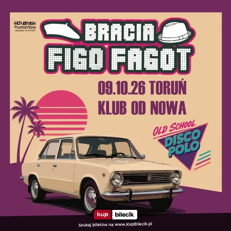 OLDSCHOOL DISCO POLO! - BRACIA FIGO FAGOT