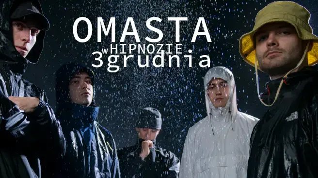 OMASTA w Hipnozie
