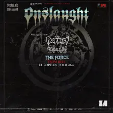 ONSLAUGHT "The Force from Hell” Tour | Supports: The Prophecy 23 - Toranaga UK
