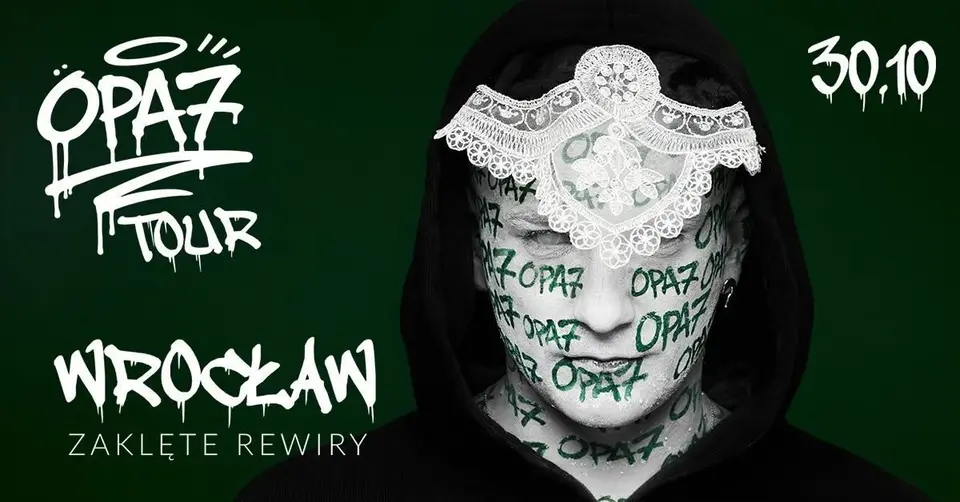 OPA7 TOUR - WROCŁAW - KONCERT PREMIEROWY