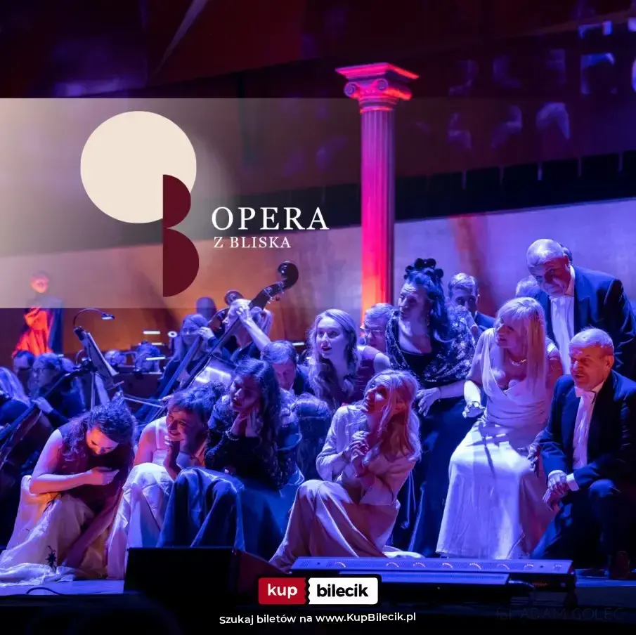 Opera z bliska – Soliści, chór, orkiestra